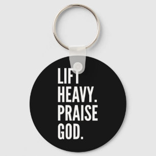 Lift Heavy Praise God Christian Powerlifting Bodyb Key Ring