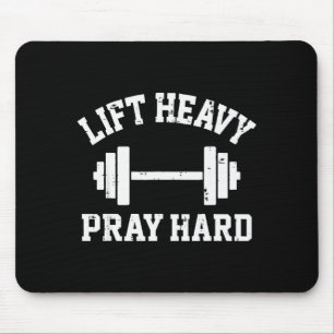 Lift Heavy Pray Hard Christian Workout Gym Men Wom Mouse Mat