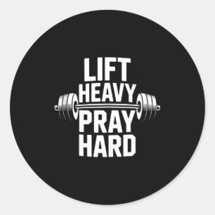 Lift Heavy Pray Hard Gym Christian Gift Jesus Fait Classic Round Sticker