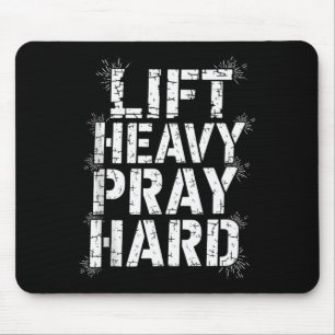 Lift Heavy Pray Hard Gym Christian Gift Jesus Fait Mouse Mat