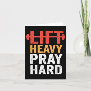 Lift Heavy Pray Hard Gym Workout Christian Weightl Card