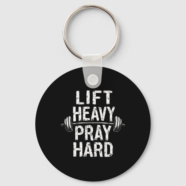 Lift Heavy Pray Hard Jesus Gym Weightlifter Deadli Key Ring (Front)