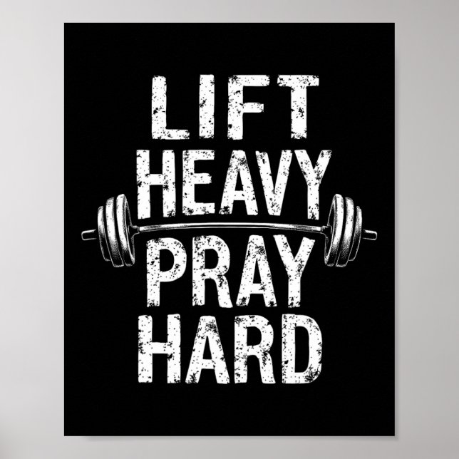 Lift Heavy Pray Hard Jesus Gym Weightlifter Deadli Poster (Front)