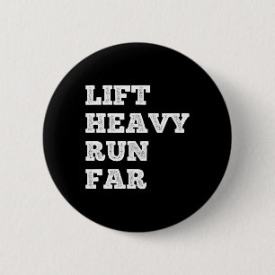 Lift Heavy Run Far Hybrid Sport Fitness Running Bo 6 Cm Round Badge