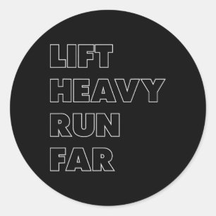 Lift Heavy Run Far Hybrid Sport Fitness Running Bo Classic Round Sticker