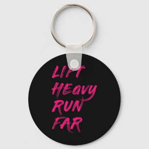 Lift Heavy Run Far Hybrid Sport Fitness Running Bo Key Ring