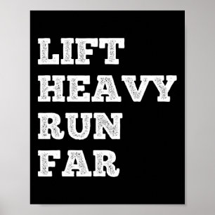 Lift Heavy Run Far Hybrid Sport Fitness Running Bo Poster