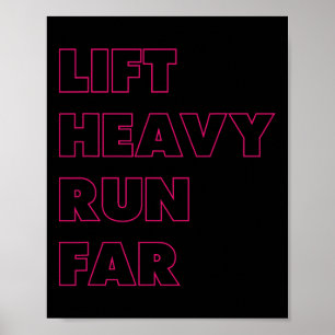 Lift Heavy Run Far Hybrid Sport Fitness Running Bo Poster