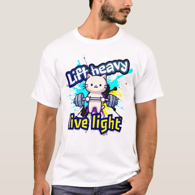 "Lift Heavy" T-Shirt (Front)
