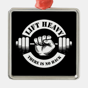 Lift Heavy There Is No Hack Metal Tree Decoration