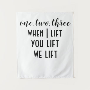 Lift Help Reminder Tapestry
