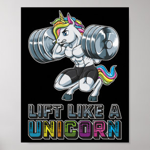 Lift Like A Unicorn Gym Fitness Training Bodybuild Poster