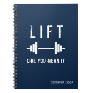 Lift Like You Mean It Blue White Fitness Notebook