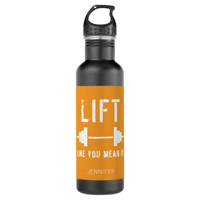Lift Like You Mean It Orange White Water Bottle (Front)