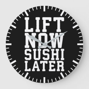 Lift Now, Sushi Later - Carbs - Funny Novelty Gym Large Clock