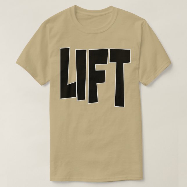 LIFT T-Shirt (Design Front)