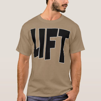 LIFT T-Shirt