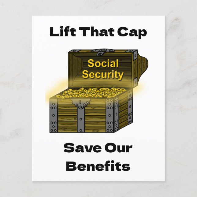Lift That Cap to Save Social Security Benefits Flyer (Front)