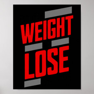 Lift The Weight Or Lose The Gains Vintage Retro Bo Poster