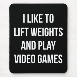 Lift Weights and Play Video Games - Gaming Workout Mouse Mat