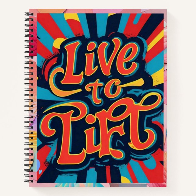 "Lift Your Limits" Notebook (Front)