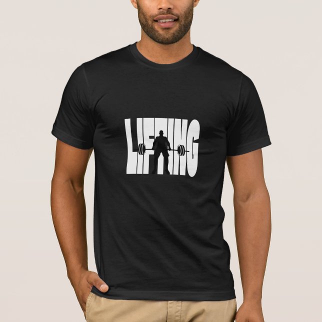 Lifting - Gym T-Shirt (Front)