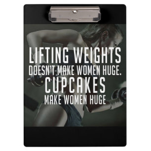 Lifting vs Cupcakes Make Women Huge - Funny Gym Clipboard