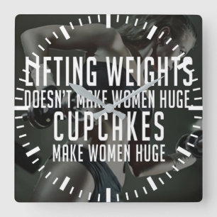 Lifting vs Cupcakes Make Women Huge - Funny Gym Square Wall Clock