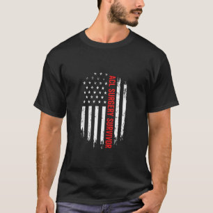 Ligament Acl Surgery Survivor American Flag Get We T-Shirt