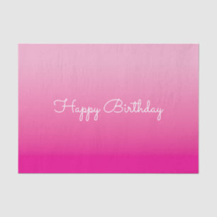 Light and Hot Pink Ombre Happy Birthday Tissue Paper