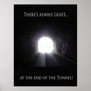 Light At The End Of The Tunnel Poster