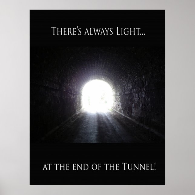 Light At The End Of The Tunnel Poster (Front)