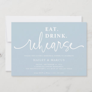 Light Blue Eat Drink Rehearse Rehearsal Dinner Invitation