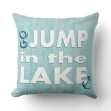 Light Blue "Go Jump in the Lake" Throw Pillow