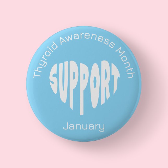 Light Blue Thyroid Awareness Month 6 Cm Round Badge (Thyroid )