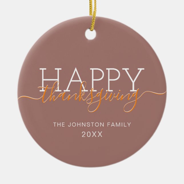 Light brown Happy thanksgiving Ceramic Tree Decoration (Front)