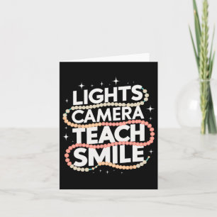 Light Camera Teach Smile Funny Back To School Teac Card