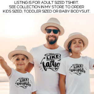 Light Daddy and Me Matching Father Daughter T-Shirt