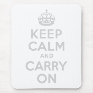 Light Grey Keep Calm and Carry On Mouse Mat