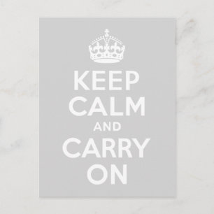 Light Grey Keep Calm and Carry On Postcard