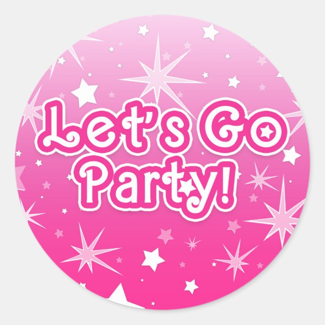 Light & Hot Pink Sparkle Stars Let's Go Party Classic Round Sticker (Front)