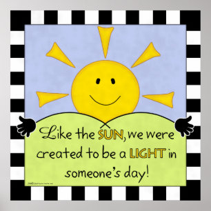 Light in Someone’s Day-Sunshine Poster