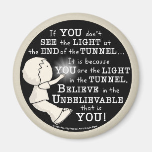 Light in the Tunnel Magnet