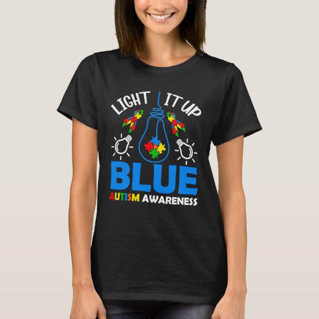 Light It Up Blue Autism Awareness Autistic Puzzle  T-Shirt (Front)