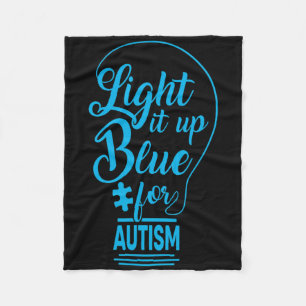 Light It Up Blue Autism Awareness Gifts Autistic S Fleece Blanket