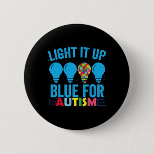 Light It Up Blue Autism Awareness Month 1  6 Cm Round Badge