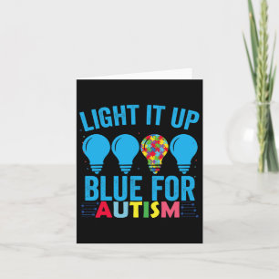 Light It Up Blue Autism Awareness Month 1 Card
