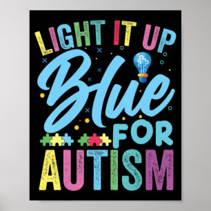 Light It Up Blue Autism Awareness T-Shirt92 Poster