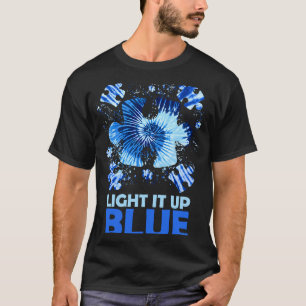 Light It Up Blue Autism I Wear Blue For Awareness T-Shirt