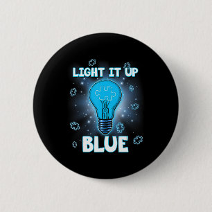 Light It Up Blue Autism Shirt I Wear Blue For Awar 6 Cm Round Badge